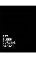 Eat Sleep Curling Repeat: Accounts Journal(96 Accounts Journal)