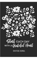 Start Each Day with a Grateful Heart: Gratitude Journal(1 Black)