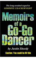 Memoirs of a Go-Go Dancer