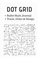 Dot Grid Bullet Style Journal Track, Order & Design