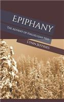 Epiphany: The Advent of Hallelujah Ned