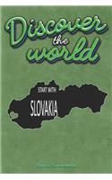 Discover the World Start with Slovakia: 30 Page Journal Planner Trip Planner Green Cover