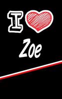 I Love Zoe: Isometric Dot Paper Drawling Paper Notebook Journal Featuring 120 Pages 6x9
