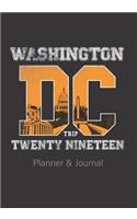 Washington DC Trip Twenty Nineteen Planner &journal: 2019 School Field Trip to D.C. 5th Grade, 8th Grade, Journal Book to Record Your Memories. Includes Packing List, Important Details, Fun Daily Promp
