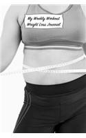 My Weekly Workout Weight Loss Journal