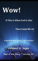 Wow! If This is What God is Like, Then Count Me In!