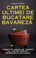 Cartea Ultimei de Bucatare BavarezĂ