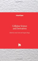 Cellulose Science and Derivatives