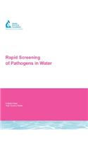 Rapid Screening of Pathogens in Water