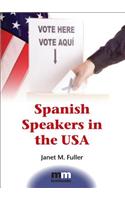 Spanish Speakers in the USA