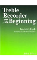 Treble Recorder From The Beginning Teacher's Rev.