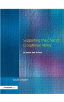 Supporting the Child of Exceptional Ability at Home and School: (Nace/Fulton Publication)
