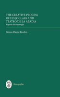 Creative Process of Els Joglars and Teatro de la Abadía