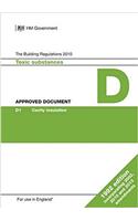 Approved Document D: Toxic substances (1992 edition incorporating 2002, 2010 and 2013 amendments)