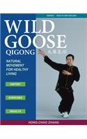 Wild Goose Qigong