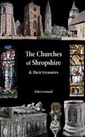 Churches of Shropshire & Their Treasures