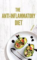 The Anti-Inflammatory Diet Cookbook