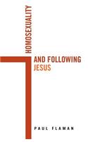 Homosexuality and Following Jesus