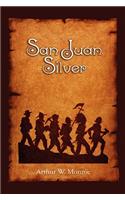 San Juan Silver
