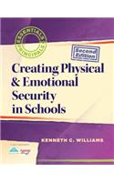 Creating Physical & Emotional Security in Schools