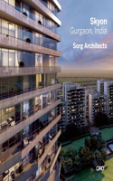 Modern in Context - The Architecture of Suman Sorg, FAIA