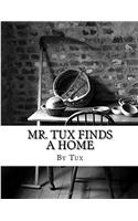 Mr. Tux Finds a Home