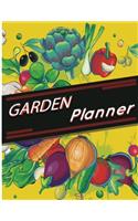 Garden Planner: Garden Journal, Weekly Garden Planner, Garden Log Book, gardening planner To reduce costs and increase profits.