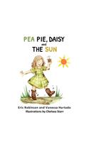 Pea Pie, Daisy, and the Sun