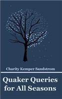 Quaker Queries for All Seasons
