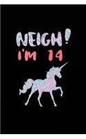 NEIGH! I'm 14: Unicorn Birthday Blank Lined Diary (Not Real Glitter)