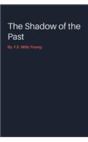 The Shadow of the Past