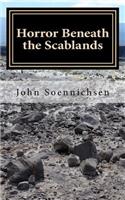 Horror Beneath the Scablands