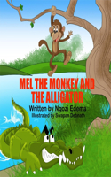 Mel the Monkey and the Alligator