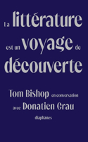 La Littérature Est Un Voyage de Découverte