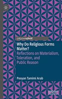 Why Do Religious Forms Matter?