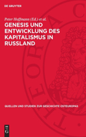 Genesis Und Entwicklung Des Kapitalismus in Russland