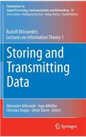 Storing and Transmitting Data