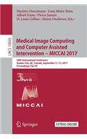 Medical Image Computing and Computer Assisted Intervention - Miccai 2017