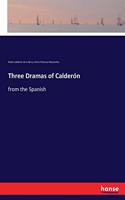 Three Dramas of Calderón