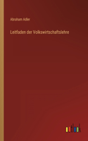 Leitfaden der Volkswirtschaftslehre