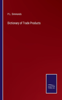 Dictionary of Trade Products