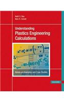 Understanding Plastics Engineering Calculations