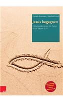 Jesus Begegnen