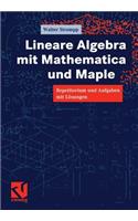 Lineare Algebra Mit Mathematica Und Maple