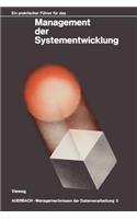 Ein praktischer Führer für das Management der Systementwicklung
