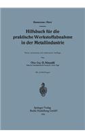 Hilfsbuch für die praktische Werkstoffabnahme in der Metallindustrie
