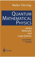 Quantum Mathematical Physics