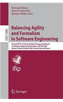 Balancing Agility and Formalism in Software Engineering