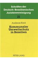 Kommunaler Umweltschutz in Brasilien