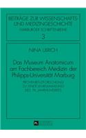 Museum Anatomicum am Fachbereich Medizin der Philipps-Universitaet Marburg